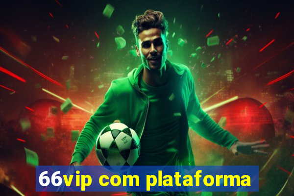 66vip com plataforma